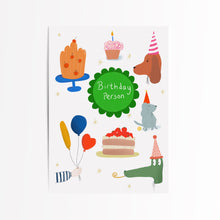 Load image into Gallery viewer, Birthday person birthday card
